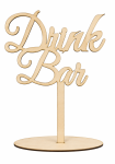 Drewniany słodki napis na podstawce na stół na wesele ślub Drink Bar 
