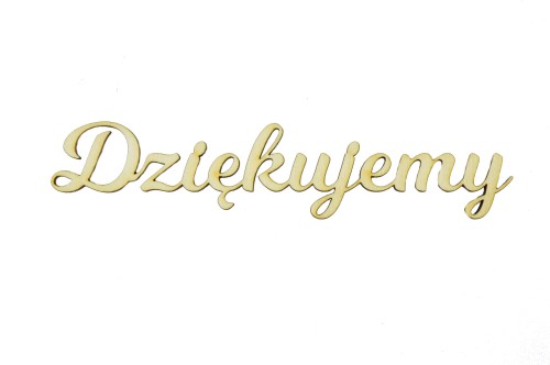 Napisy ozdobne na ślub na wesele drewniane Dziękujemy 5cm dekoracja tekst
