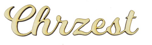 Napis drewniany Chrzest 5cm 3d drewniane literki do scrapbookingu 