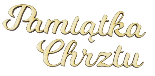 Napis drewniany Pamiątka Chrztu 3cm literki drewniane 3d ozdoba