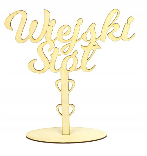 Napis drewniany na podstawce dla Pary Młodej wesele ślub Wiejski Stół