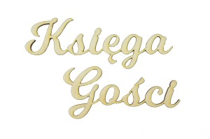 Napis ozdobny drewniany na ślub na wesele dekoracja Księga Gości