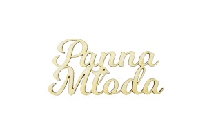 Napisy ozdobne drewniane na ślub na wesele Panna Młoda dekoracja